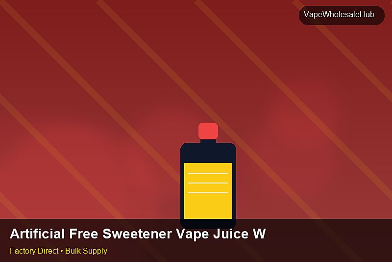 Artificial Free Sweetener Vape Juice Wholesale — Artificial Free Sweetener Vape Juice Wholesale: Factory Direct Quote | 2026 Edition photo 1
