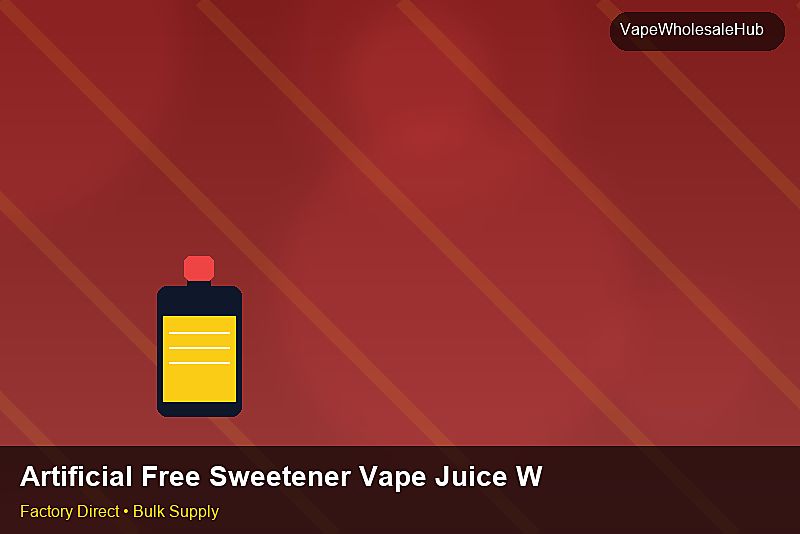 Artificial Free Sweetener Vape Juice Wholesale — Artificial Free Sweetener Vape Juice Wholesale: Procurement Strategy | 2026 Edition photo 1