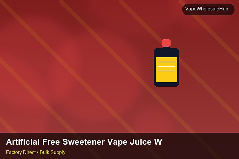 Artificial Free Sweetener Vape Juice Wholesale — Artificial Free Sweetener Vape Juice Wholesale: Sample Policy | 2026 Edition photo 1