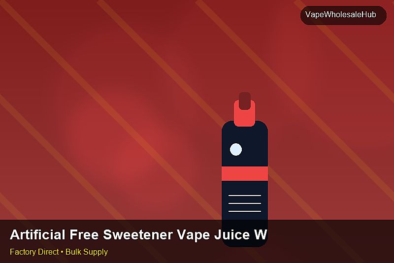 Artificial Free Sweetener Vape Juice Wholesale — Artificial Free Sweetener Vape Juice Wholesale: Private Label Options | 2026 Edition photo 1