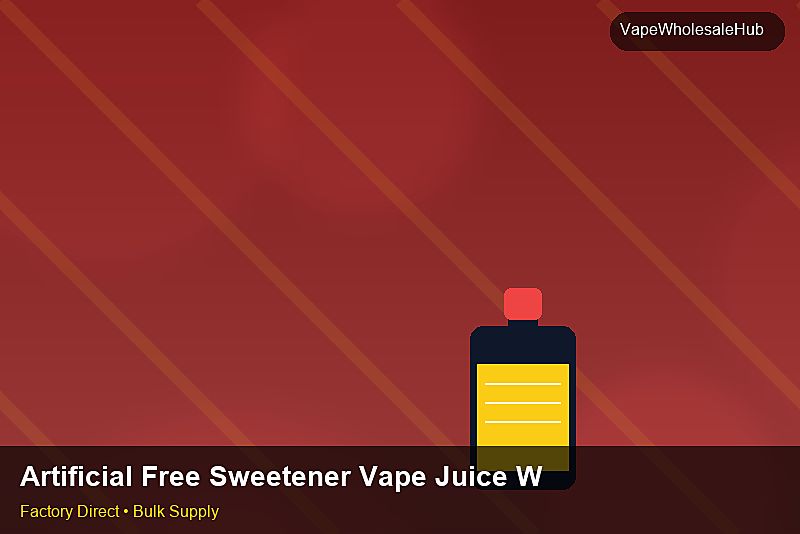 Artificial Free Sweetener Vape Juice Wholesale — Artificial Free Sweetener Vape Juice Wholesale: Advanced Sourcing | 2026 Edition photo 1