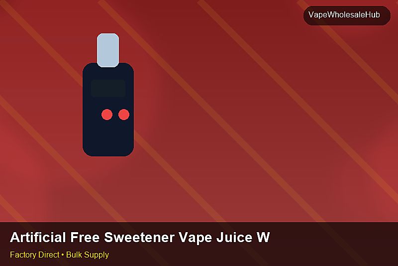 Artificial Free Sweetener Vape Juice Wholesale — Artificial Free Sweetener Vape Juice Wholesale: Trade Terms | 2026 Edition photo 2